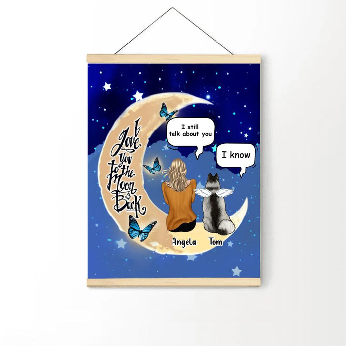 Personalized Memorial Pet Poster With Wood Hanger Frame - Up to 4 Dogs/Cats - Gift Idea For Dog/Cat Lover - I Love You To The Moon And Back
