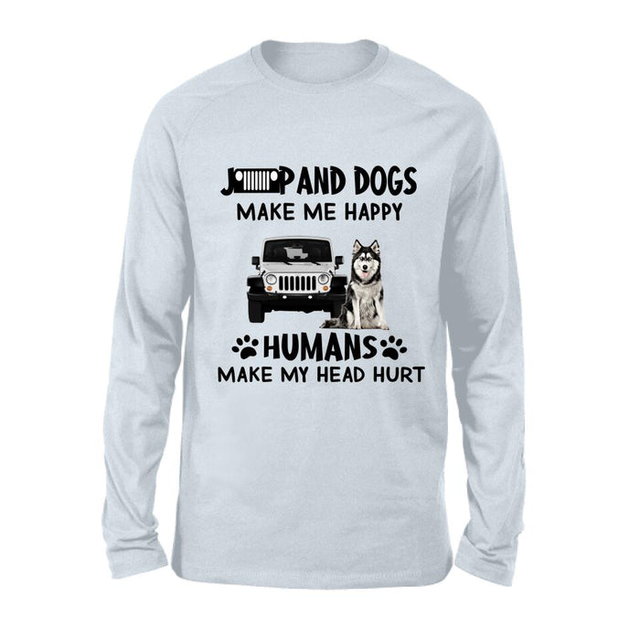Custom Personalized Off-road And Dogs Make Me Happy Shirt/ Pullover Hoodie - Gift Idea For Off-road/ Dog Lover