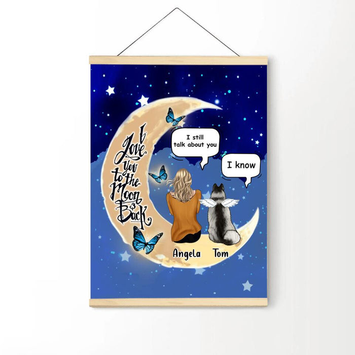 Personalized Memorial Pet Poster With Wood Hanger Frame - Up to 4 Dogs/Cats - Gift Idea For Dog/Cat Lover - I Love You To The Moon And Back