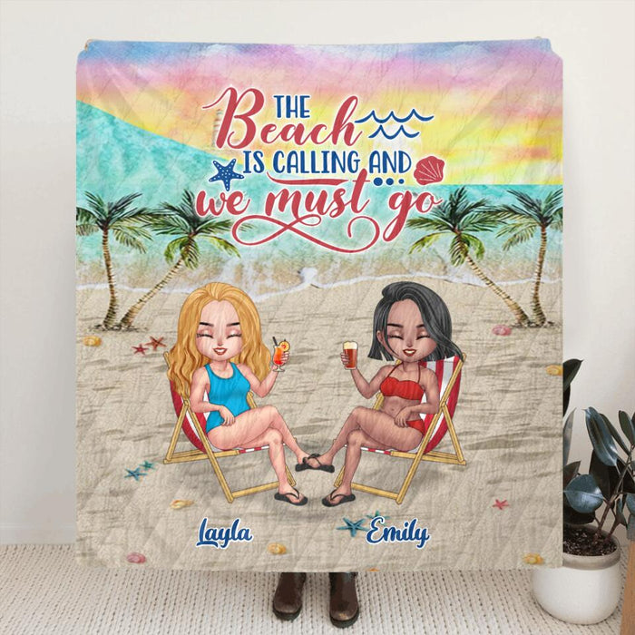 Custom Personalized Beach Quilt/Fleece Blanket - Upto 5 People - Gift Idea For Friends - The Beach Is Calling And We Must Go