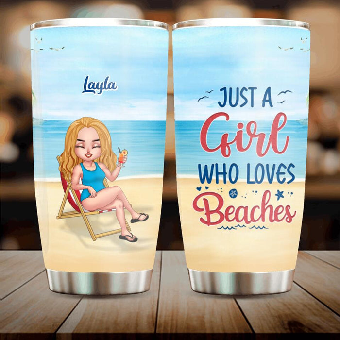 Custom Personalized Beach Tumbler - Upto 5 People - Gift Idea For Friends - Just A Girl Who Loves Beaches