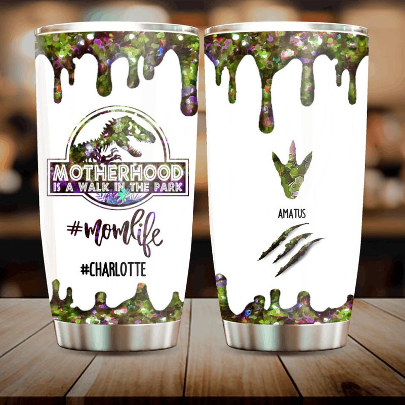 Personalized Mama Dinosaur Tumbler - Best Gift For Mothers - Motherhood Is A Walk In The Park - 2QCGS1