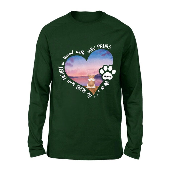 Custom Personalized Dog Shirt/ Pullover Hoodie - Upto 4 Dogs - Gift Idea For Dog Lover - The Road To My Heart Is Paved With Paw Prints