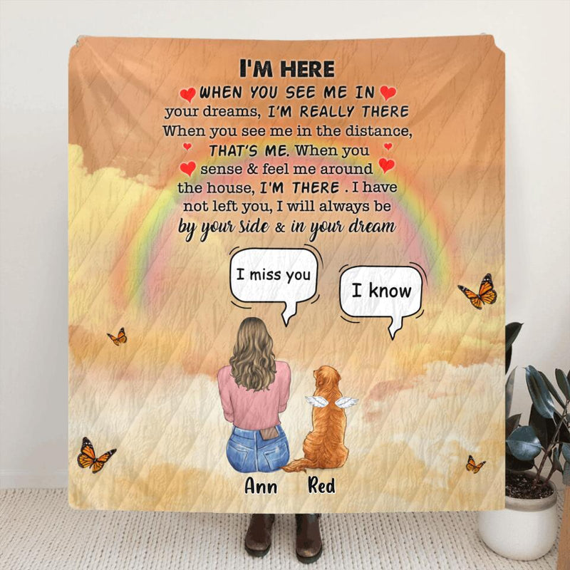 Personalized Memorial Dog Mom Quilt/Fleece Throw Blanket - Up to 4 Dogs - Gift Idea For Mother's Day/Dog Lover - I'm Here