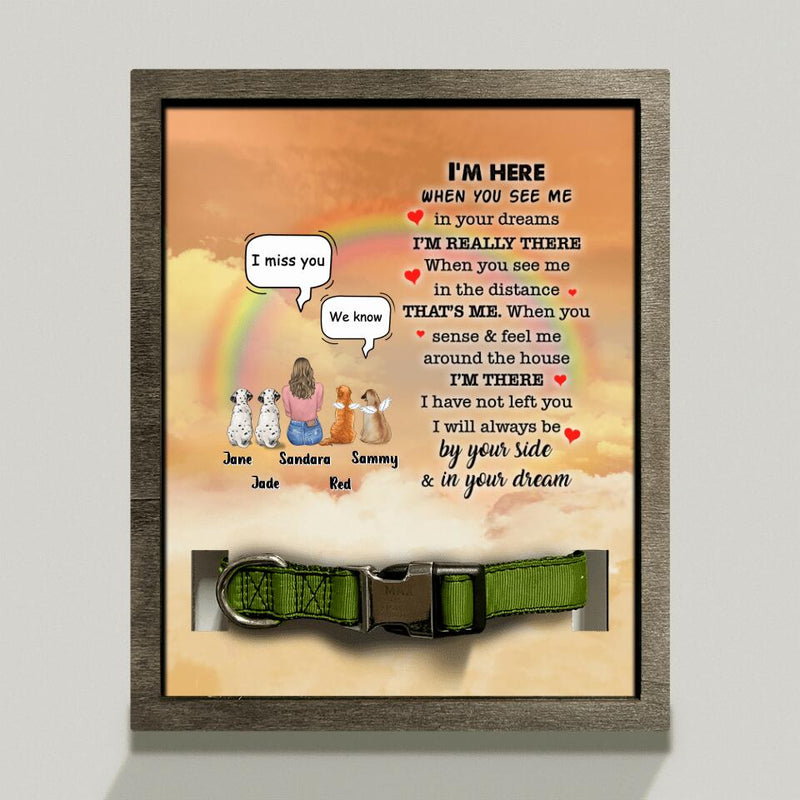 Personalized Memorial Dog Mom Loss Frame - Up to 4 Dogs - Gift Idea For Mother's Day/Dog Lover - I'm Here