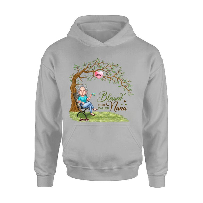 Personalized Nana Shirt/Pullover Hoodie - Gift Idea For Grandma/Grandkids - Up To 7 Grandkids - Blessed To Be Called Nana