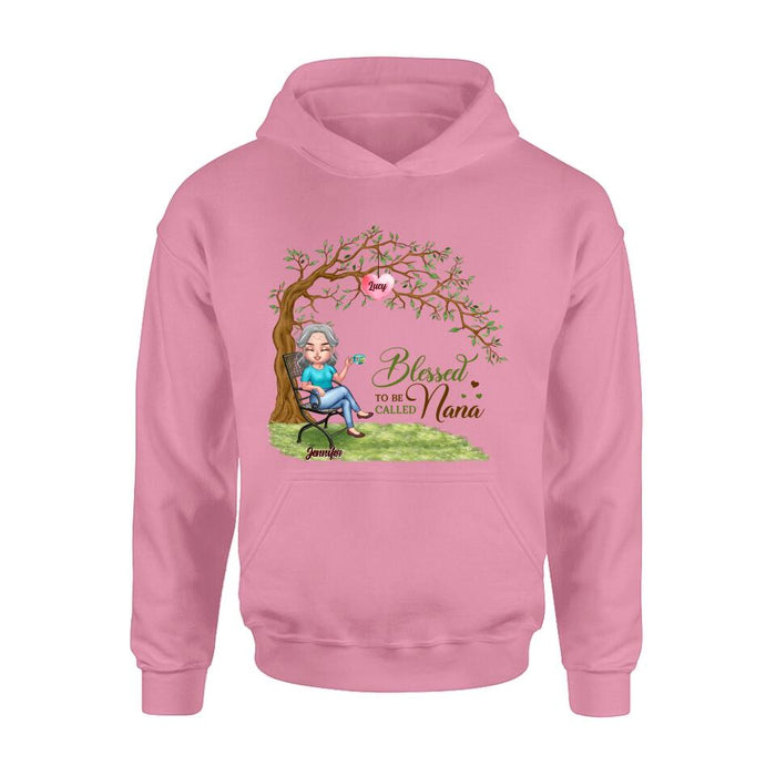 Personalized Nana Shirt/Pullover Hoodie - Gift Idea For Grandma/Grandkids - Up To 7 Grandkids - Blessed To Be Called Nana