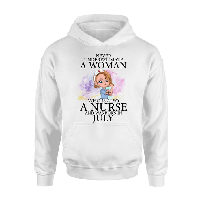 Custom Personalized Nurse Unisex T-shirt/ Hoodie/ Long Sleeve/ Sweatshirt - Gift Idea For Nurse - Never Underestimate A Woman Who Is Also A Nurse