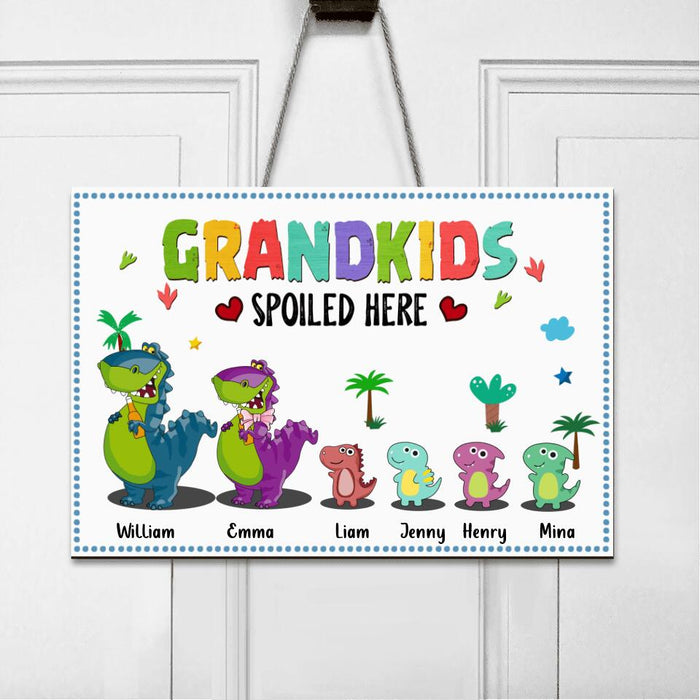 Custom Personalized Grandparents Grandkids Spoiled Here Door Sign - Upto 4 Grandkids - Gift Idea For Grandparents/ Dinosaurs Lover