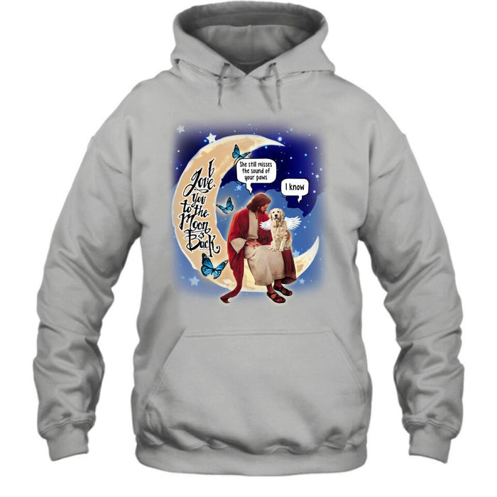 Custom Personalized Dog And Jesus Sitting On The Moon Shirt/ Pullover Hoodie - Memorial Gift Idea For Dog Lover