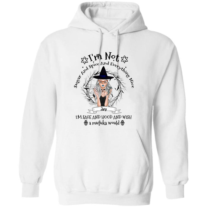 Custom Personalized Witch T-shirt - Best Halloween Gift Idea - I'm Not Sugar And Spice - DFESX1