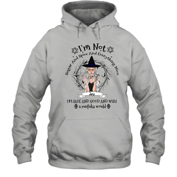 Custom Personalized Witch T-shirt - Best Halloween Gift Idea - I'm Not Sugar And Spice - DFESX1