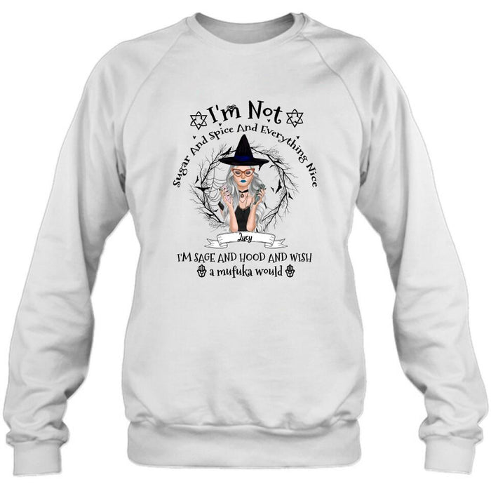 Custom Personalized Witch T-shirt - Best Halloween Gift Idea - I'm Not Sugar And Spice - DFESX1