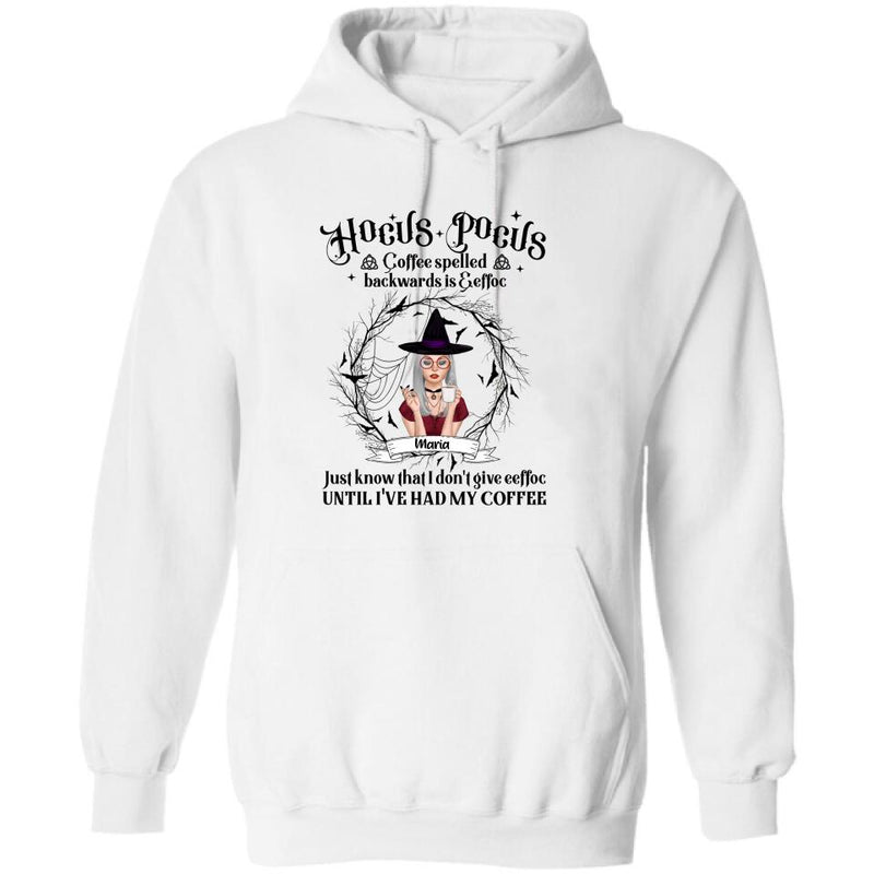 Personalized Witch T-Shirt/Hoodie - Gift for Friends, Halloween - Coffee Spelled Backwards - RYXW2G
