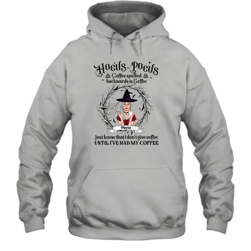 Personalized Witch T-Shirt/Hoodie - Gift for Friends, Halloween - Coffee Spelled Backwards - RYXW2G
