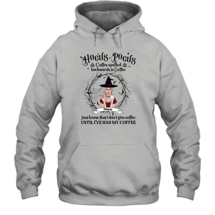 Custom Personalized Witch T-Shirt/Hoodie - Gift for Friends, Halloween - Coffee Spelled Backwards - RYXW2G