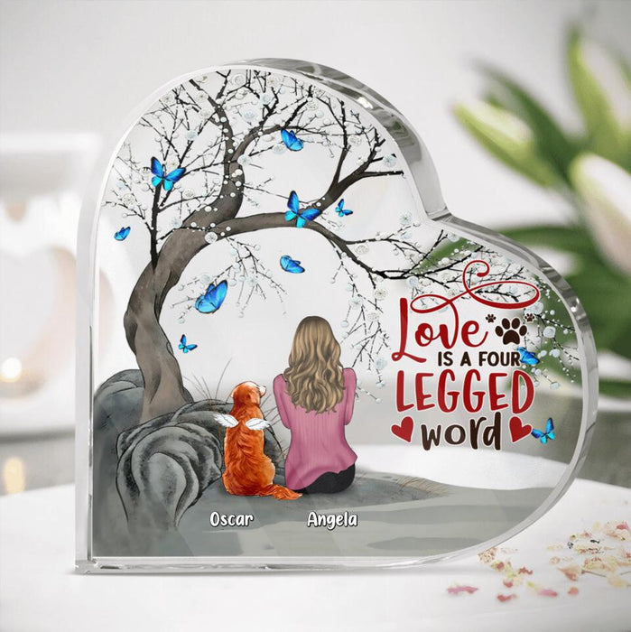 Personalized Memorial Heart Acrylic Plaque - Memorial Gift For Dog Mom/ Dad with up to 2 Dogs - Love Is A Four-Legged Word