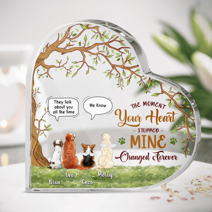 Personalized Memorial Dog Heart Acrylic Plaque - Memorial Gift For Dog Lovers with up to 4 Dogs - The Moment Your Heart Stopped Mine Changed Forever