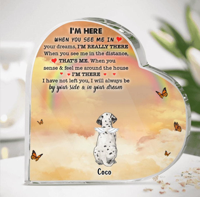 Personalized Memorial Dog Heart-Shaped Acrylic Plaque - Gift Idea For Dog Lover - I'm Here
