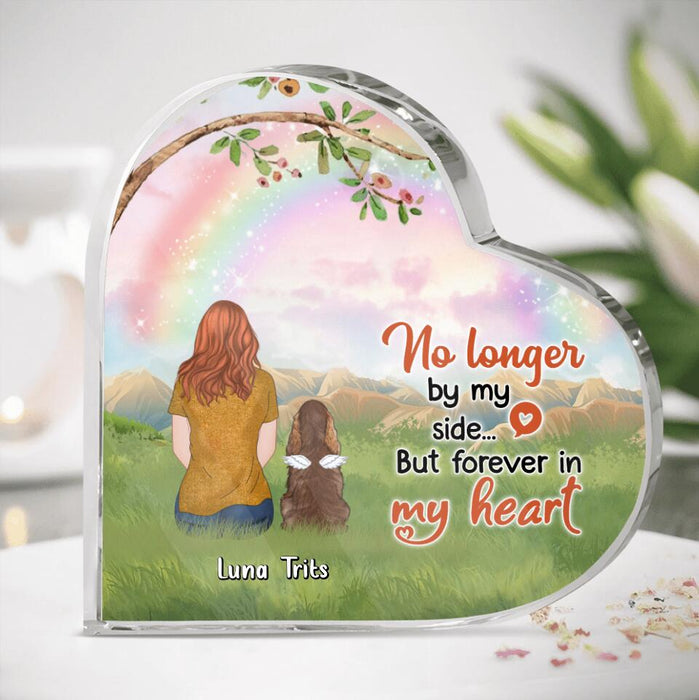 Custom Personalized Dog Mom/Dad Heart-Shape Acrylic Plaque - Man/Woman/Couple With Upto 4 Dogs - Gift For Dog Mom/ Dog Dad/ Mother's Day - No Longer By My Side But Forever In My Heart