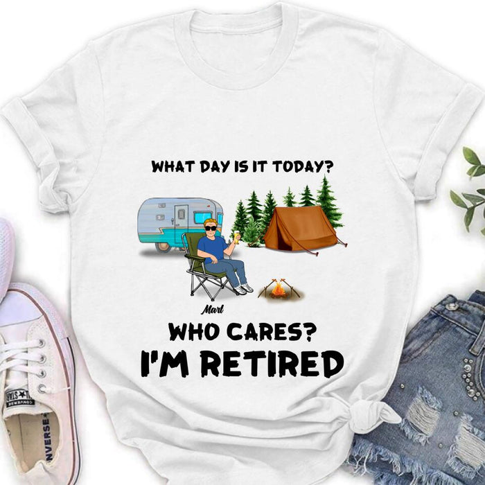 Custom Personalized Camping Shirt/ Pullover Hoodie - Gift Idea For Camping Lover/ Retired Gift - Man/ Woman/ Couple - What Day Is Today?