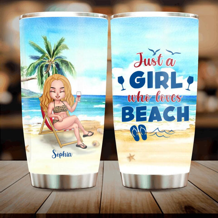 Custom Personalized Beach Camping Tumbler - Gift Idea For Beach Lover - Just A Girl Who Loves Beach