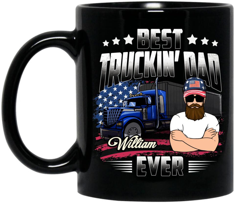 Custom Personalized Trucker Dad Mug - Gift Idea For Father's Day/Trucker - Best Truckin' Dad Ever