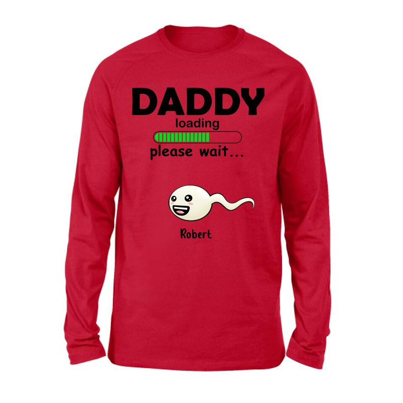 Personalized Dad Loading Please Wait Shirt/Pullover Hoodie - Gift Idea For Father's Day