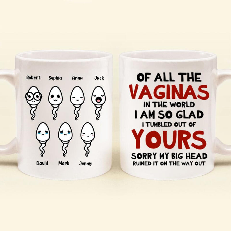 Personalized Mother Mug - Gift Idea For Mother's Day - Sorry My Big Head Ruined It On The Way Out