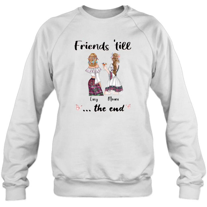 Custom Personalized Bohemian Friends T-shirt/ Hoodie - Best Idea for Friends - Friends 'till the end