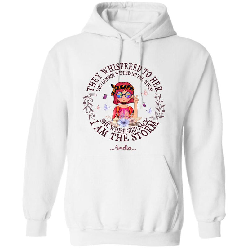 Personalized Hippie Girl T-shirt/Pullover Hoodie - Best Gift For Girl - I Am The Storm