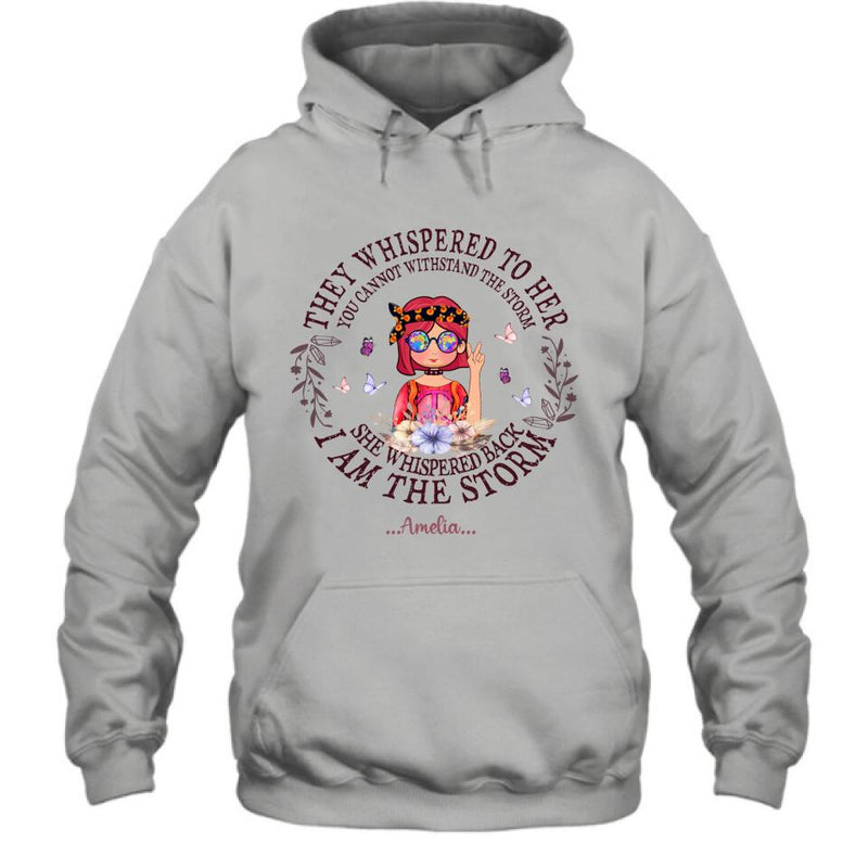 Personalized Hippie Girl T-shirt/Pullover Hoodie - Best Gift For Girl - I Am The Storm