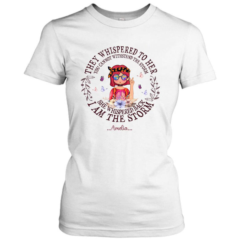 Personalized Hippie Girl T-shirt/Pullover Hoodie - Best Gift For Girl - I Am The Storm