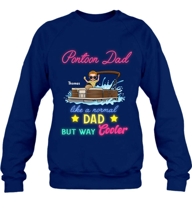 Custom Personalized Pontoon Unisex T-shirt - Gift Idea For Father's Day - Pontoon Dad Like A Normal Dad But Way Cooler