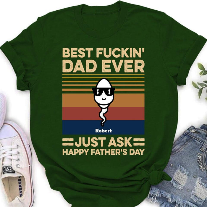 Custom Personalized Best Father Ever Shirt/ Pullover Hoodie - Father's Day Gift Idea