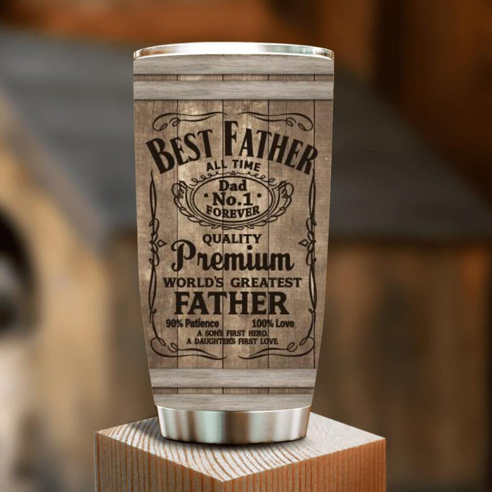 Best Father All Time Tumbler - Gift Idea From Son/ Daughter to Father - Happy Father's Day