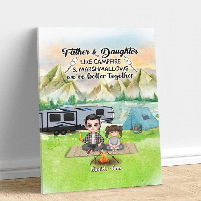 Personalized Father Daughter Camping Canvas - Father's Day Gift Idea For Father/ Camping Lover - Father And Daughter Like Campfire & Marshmallows