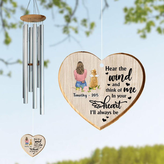 Custom Personalized Memorial Dog Mom Wind Chime - Memorial Gift Idea For Dog Lover - Hear The Wind And Think Of Me In Your Heart I'll Always Be
