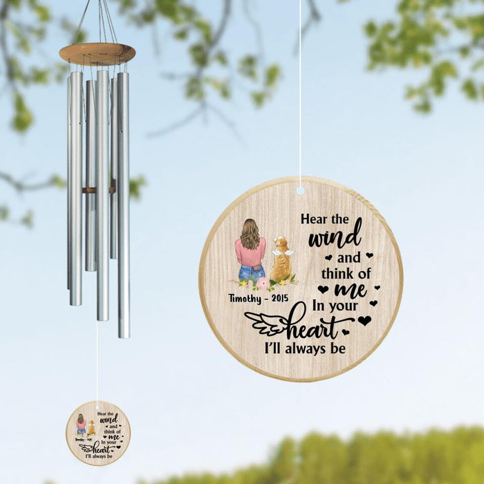 Custom Personalized Memorial Dog Mom Wind Chime - Memorial Gift Idea For Dog Lover - Hear The Wind And Think Of Me In Your Heart I'll Always Be