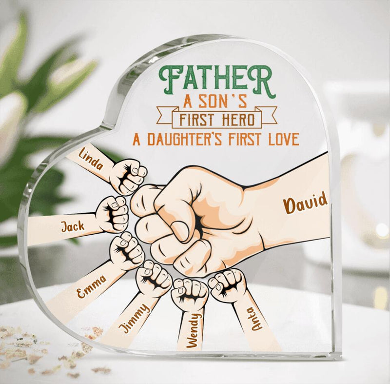 Personalized Father Heart-Shaped Acrylic Plaque - Up to 6 Kids - Best Gift Idea For Father's Day - Father A Son's First Hero A Daughter's First Love