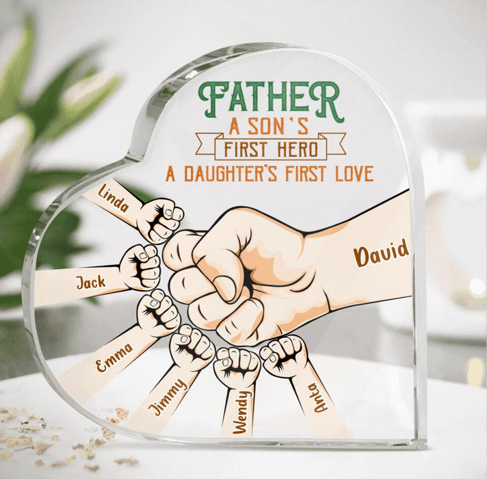 Custom Personalized Father Heart-Shaped Acrylic Plaque - Upto 6 Kids - Best Gift Idea For Father's Day - Father A Son's First Hero A Daughter's First Love
