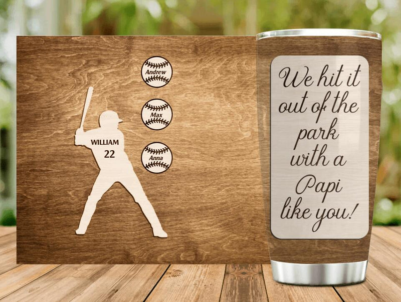 Personalized Baseball Tumbler - Gift Idea for Father's Day - We Hit It Out Of The Park With A Papi Like You!