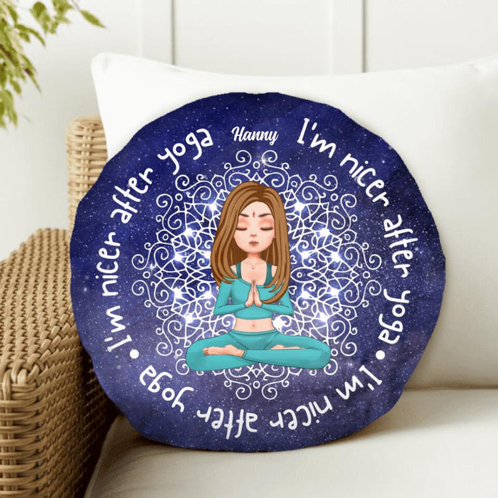 Custom Personalized Yoga Round Pillow - Gift Idea For Yoga Lover/ Birthday - I'm Nicer After Yoga