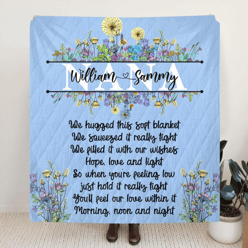 Personalized Grandma Quilt/Fleece Throw Blanket -  Up to 7 Kids - Gift Idea For Grandma/Mother's Day - We Hugged This Soft Blanket