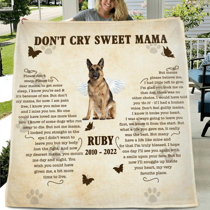 Custom Personalized Memorial Dog Quilt/ Fleece Blanket - Memorial Gift Idea For Dog Mom - Don't Cry Sweet Mama