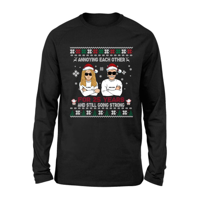 Custom Personalized Annoying Married Couple Xmas Sweatshirt - Best Gift For Couple - Annoying Each Other For 25 Years and Still Going Strong