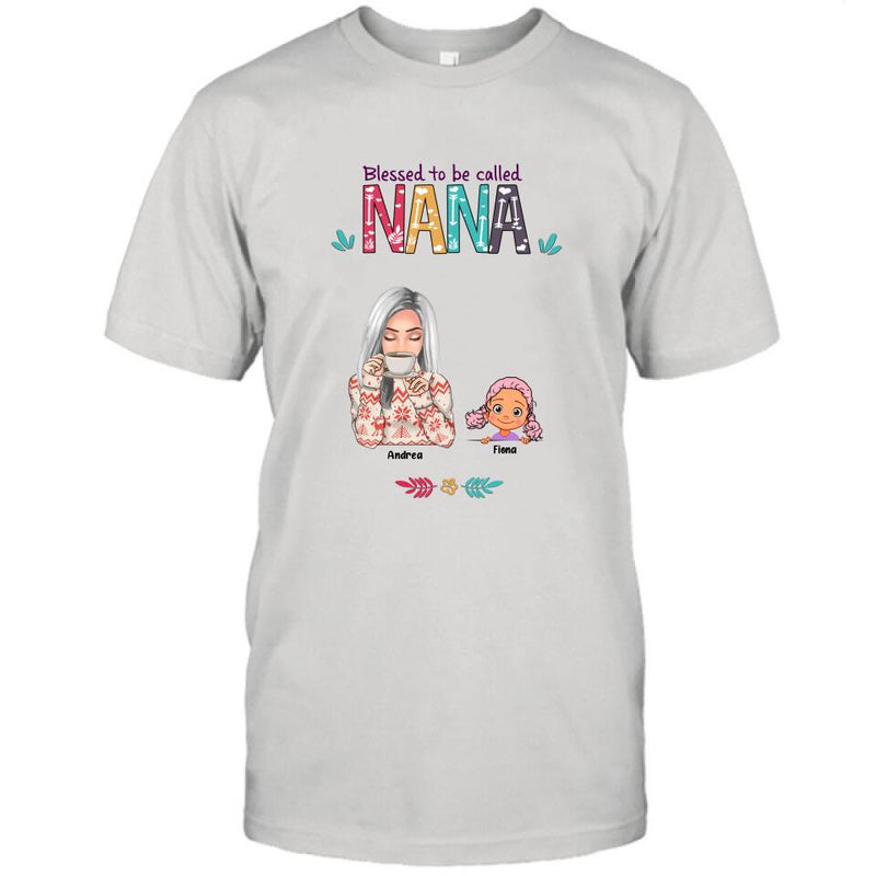 Personalized Grandma & Grandkids T-shirt/Sweatshirt/Pullover Hoodie - Up to 5 Kids - Blessed To Be Called Nana