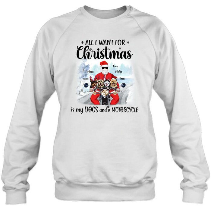 Custom Personalized Christmas Biker With Dogs Shirt - Upto 4 Dogs - Christmas Gift For Dog Lover - All I Want For Christmas Is My Dogs And A Motorcycle