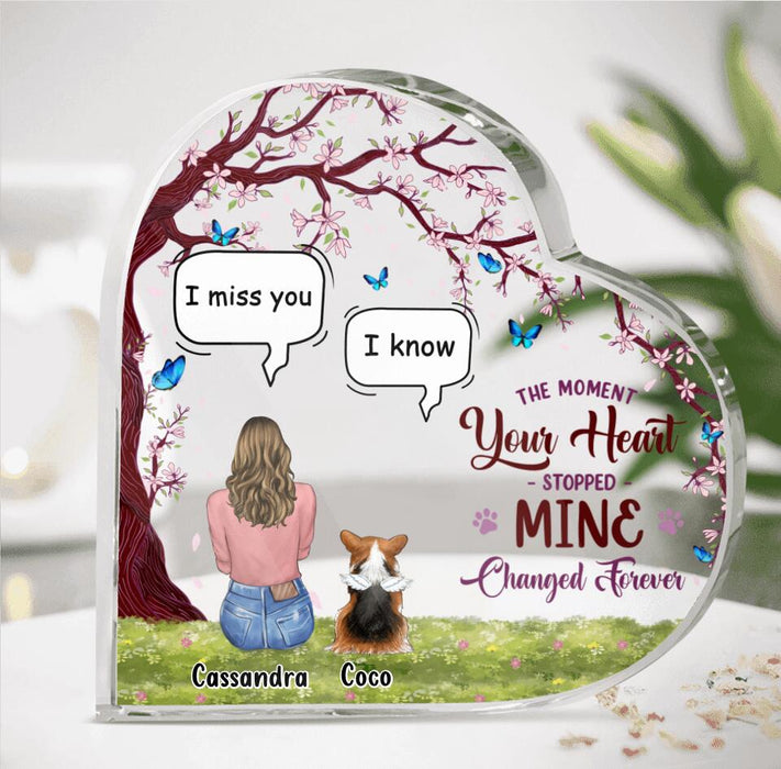 Custom Personalized Memorial Pet Heart-Shaped Acrylic Plaque - Upto 4 Dogs/Cats - Memorial Gift Idea For Dog/Cat Lover - The Moment Your Heart Stopped Mine Changed Forever