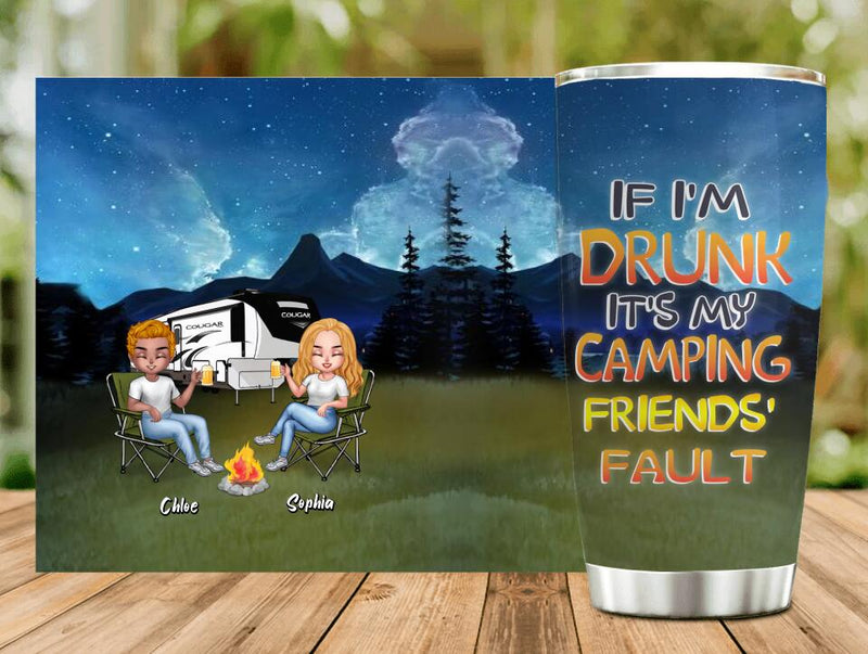 Personalized Camping Friends Tumbler - Up to 7 People - Gift Idea For Friends/Camping Lover - Life Is Better When You're Camping With Friends